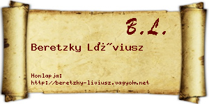 Beretzky Líviusz névjegykártya